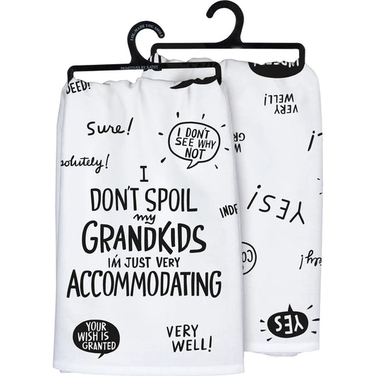 I DONT SPOIL MY GRANDKIDS I AM JUST ACCOMMODATING Tea Towel