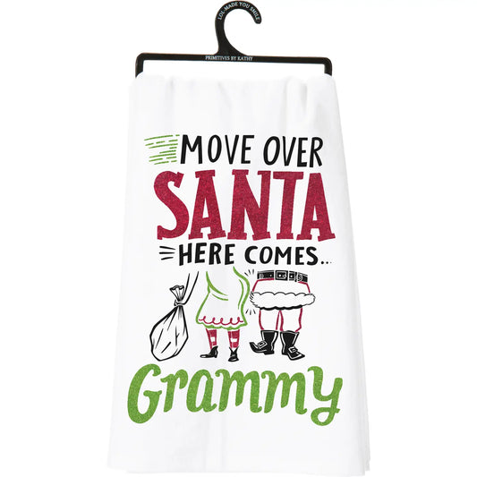 MOVE OVER SANTA HERE COMES GRAMMY Tea Towel