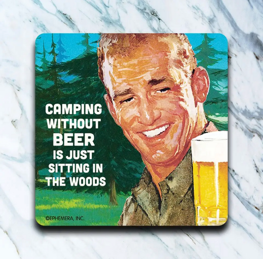 Camping Without Beer Coaster