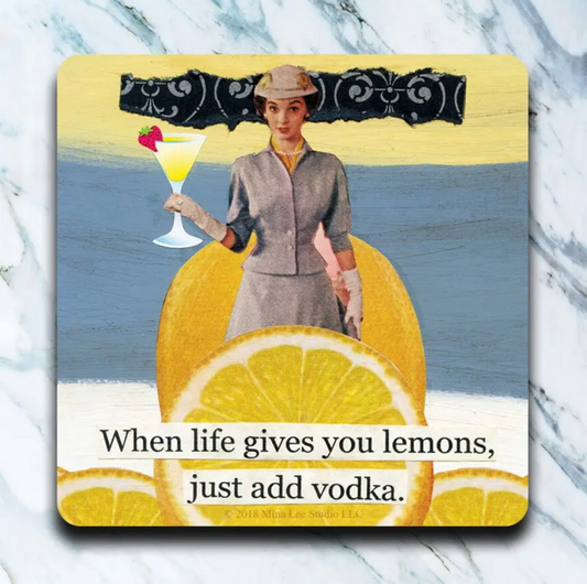 Life Gives You Lemons Coaster