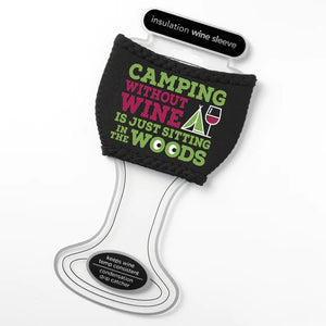 Camping Without Wine Koozie